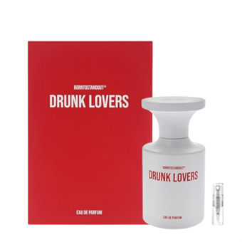 Borntostandout Drunk Lovers - Eau de Parfum - Geurmonster - 2 ml