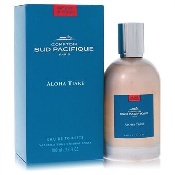 Comptoir Sud Pacifique Aloha Tiare by Comptoir Sud Pacifique - Eau De Toilette Spray 100 ml - voor vrouwen