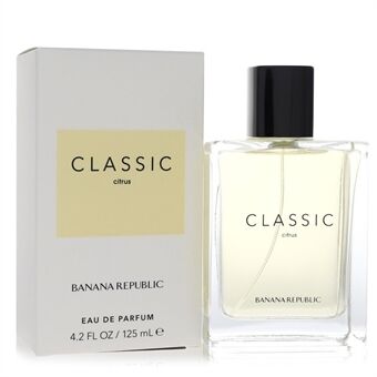 Banana Republic Classic Citrus by Banana Republic - Eau De Parfum Spray (Unisex) 125 ml - voor vrouwen