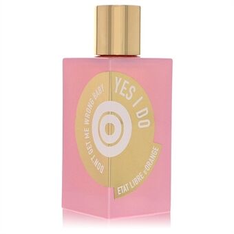 Yes I Do by Etat Libre D\'Orange - Eau De Parfum Spray (unboxed) 100 ml - voor vrouwen