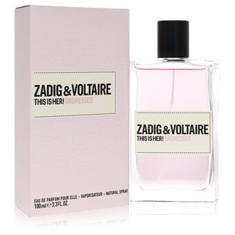 This is Her Undressed by Zadig & Voltaire - Eau De Parfum Spray 100 ml - voor vrouwen