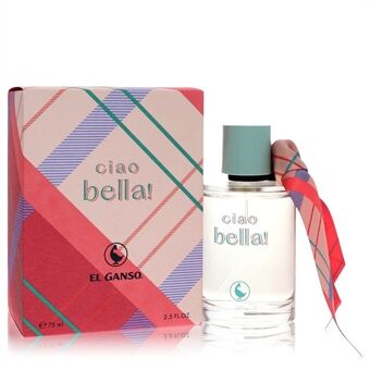 El Ganso Ciao Bella by El Ganso - Eau De Toilette Spray 75 ml - voor vrouwen