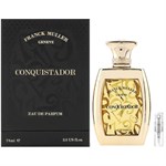 Franck Muller Conquistador - Eau de Parfum - Geurmonster - 2 ml