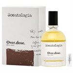 Scentologia Over.dose. - Eau de Parfum - Geurmonster - 2 ml