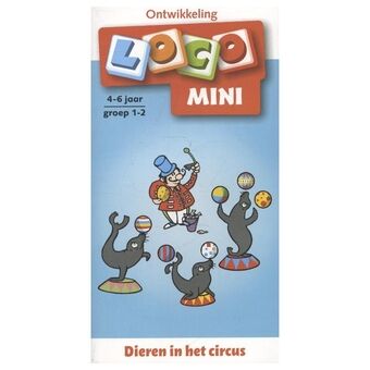 Loko mini dieren in het circus - groep 1-2 (4-6 jaar)